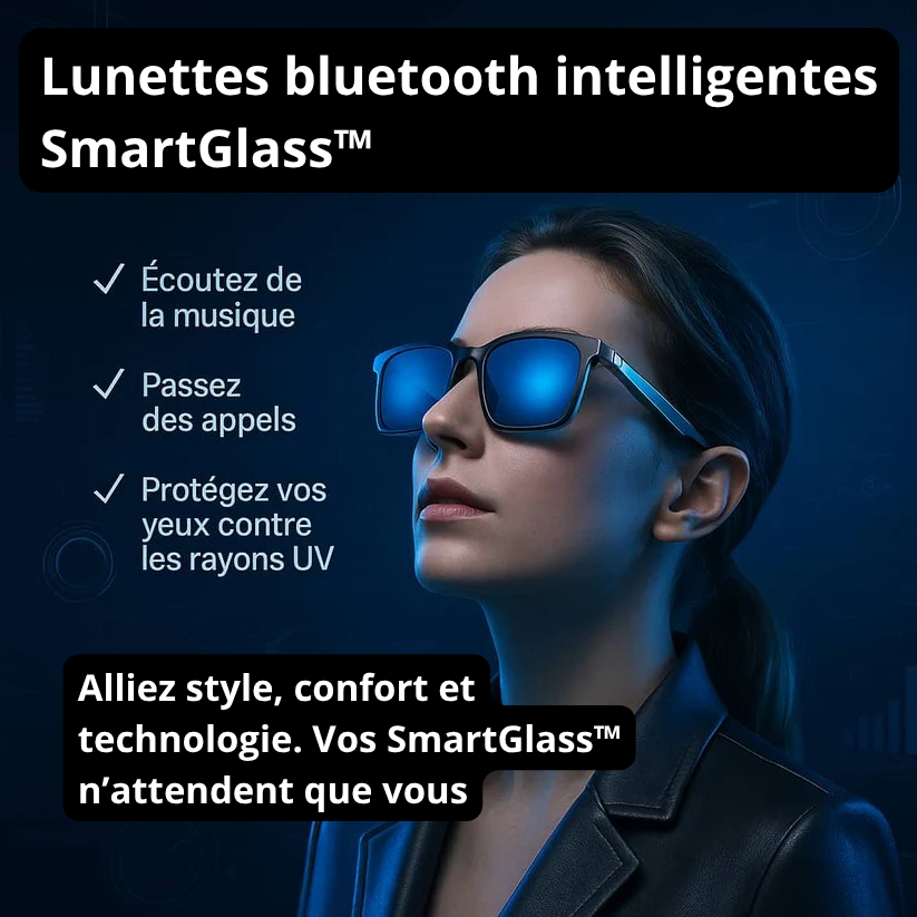 Lunettes bluetooth intelligentes SmartGlass™